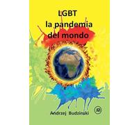 LGBT la pandemia del mondo