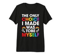 LGBT Pride The Only Choice I Made Was To Be Myself Rainbow Maglietta Premium