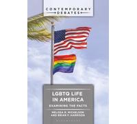 LGBTQ Life in America: Examining the Facts