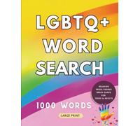 LGBTQ+ Word Search Puzzle Book: Relaxing Pride-Themed Brain Games for Teens and Adults