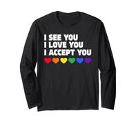 LGBTQIA+ Flag I See You I Love You I Accept You Ally LGBTQ Maglia a Manica