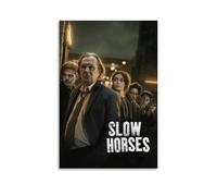 LGQSCWZP Poster su tela con immagine di Slow Horses con film famosi e splendide serie TV, decorazione artistica da parete, per camera da letto, 30 x 45 cm, senza cornice