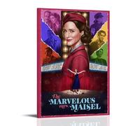 LGQSCWZP Poster su tela con scritta "The Marvelous Mrs. Maisel", classico famoso film e splendida serie TV, decorazione artistica da parete per camera da letto, 30 x 45 cm, con cornice