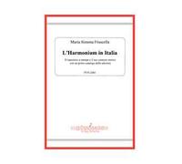 L'harmonium in Italia. Il repertorio a stampa e il suo contesto storico, con un primo catalogo delle edizioni