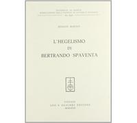 L'hegelismo di Bertrando Spaventa