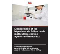 L'héparinase et les héparines de faible poids moléculaire comme agents antitumoraux