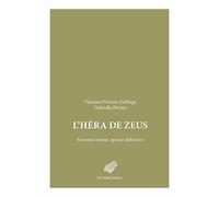L'hera De Zeus: Ennemie Intime, Epouse Definitive: 3