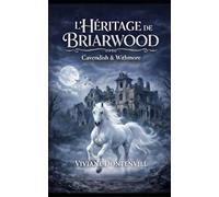 L'héritage de Briarwood: Cavendish et Withmore Détectives privés