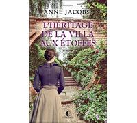 L'Héritage de la villa aux étoffes
