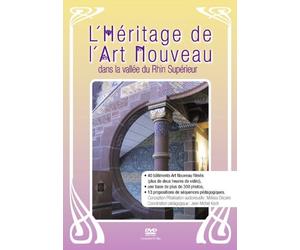 L'héritage de l'Art Nouveau dans la vallée du Rhin Supérieur