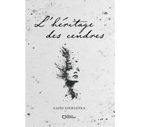 L'héritage des cendres