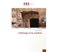 L'héritage et la création