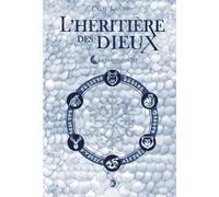 L'Héritière des dieux: La Corne des Six