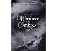 L'Héritière des Ombres: 2. Le Serment