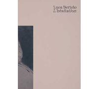 L'hésitation. Ediz. multilingue