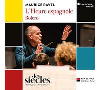 L'HEURE ESPAGNOLE, BOLÉRO