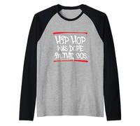L'hip Hop Era Una Droga negli Anni '90-80 e '90 Old School Hip Hop Maglia con Maniche Raglan