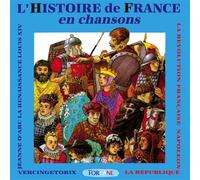 L'Histoire De France En Chansons - Chorale Henri Wallon (Audio Cd)