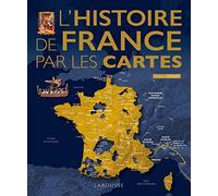 L'histoire de France par les cartes