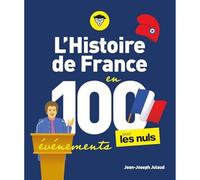 L'Histoire de France pour les Nuls en 100 événements