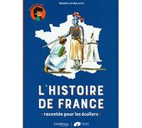 L'histoire de France racontée pour les écoliers: Mon livret CM1