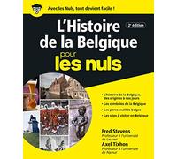 L'Histoire de la Belgique pour les nuls