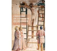 L'Histoire de la Passion du Seigneur