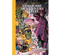 L'histoire de l'univers Marvel