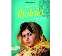 L'histoire de Malala: celle qui a dit non aux talibans