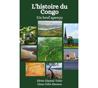 L'histoire du Congo: Un bref aperçu