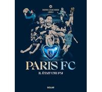 L'histoire du Paris Football Club