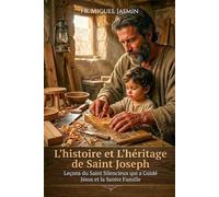 L'histoire et L'héritage de Saint Joseph