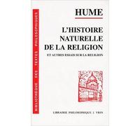 L'histoire naturelle de la religion et autres essais sur la religion de David Hume ( 22 décembre 1989 )