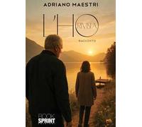 L'ho rivista