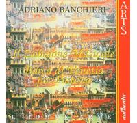L'Homme Arme - Adriano Banchieri: Il Zabaione Musicale