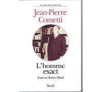 L'homme exact: Essai sur Robert Musil