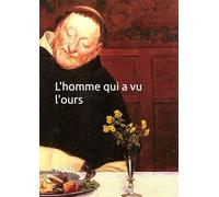 L'homme qui a vu l'ours