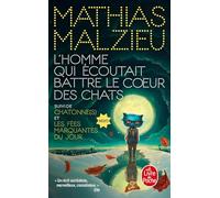 L'homme qui écoutait battre le coeur des chats
