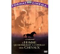 L'homme qui murmurait a l'oreille des chevaux