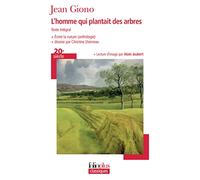 L'homme qui plantait des arbres: Ecrire la nature (anthologie)