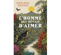 L'homme qui rêvait d'aimer