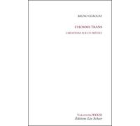 L'homme trans: Variations sur un préfixe