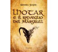 Lhotar e il risveglio del Marskull