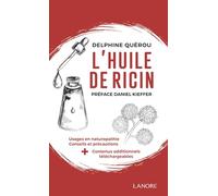 L'huile de ricin