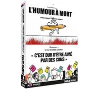 L'humour a mort/c'est dur d'etre aime