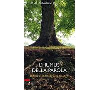 L'humus della Parola. Bibbia e sociologia in dialogo