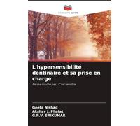 L'hypersensibilité dentinaire et sa prise en charge: Ne me touche pas... C'est sensible