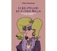 Li bei meloni de’a sòra Nilla