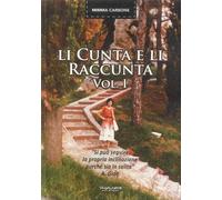 Li cunta e li raccunta. Vol. 1 - [Phasar Edizioni]