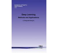 Li Deng Dong Yu Deep Learning (Tascabile)